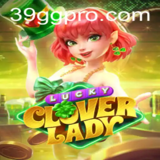 Discovering LuckyCloverLady: A Magical Gaming Experience